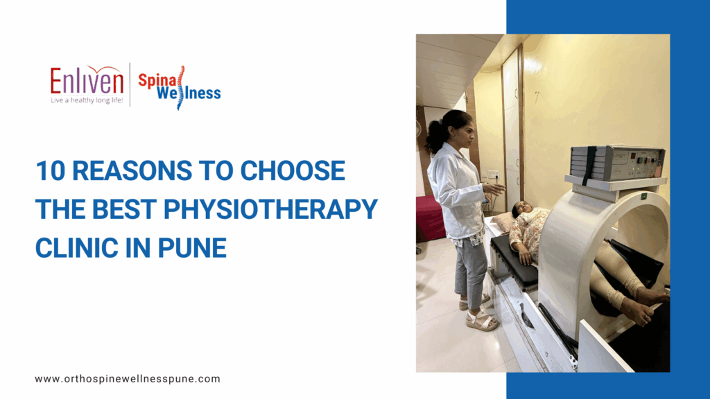 10 Reasons to Choose the Best Physiotherapy Clinic in Pune